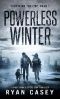 [Surviving The EMP 05] • Powerless Winter